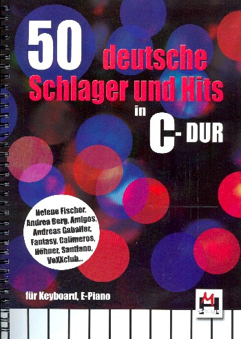 50 deutsche Schlager und Hits in C-Dur unter Bosworth Chor-Edition