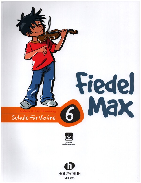 Fiedel-Max Violine Schule Band 6 (+Online Audio)