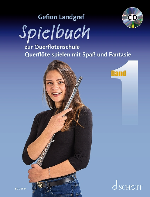 Querflte lernen mit Spass und Fantasie Band 1 - Spielbuch (+CD)