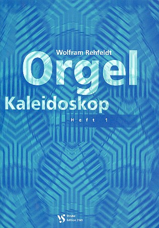 Rehfeldt- Orgel Kaleidoskop 1